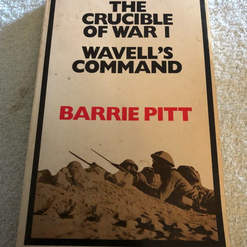 The Crucible of War