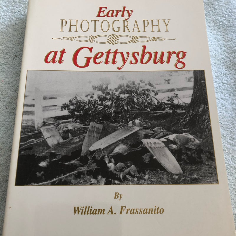 Early Photography at Gettysburg