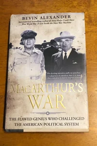 MacArthur’s War