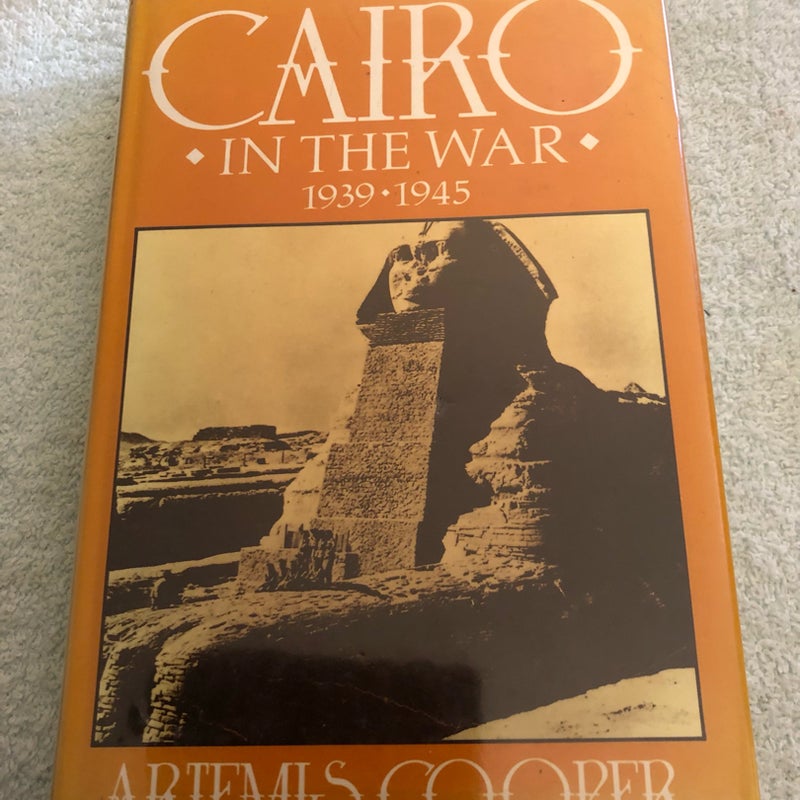 Cairo in the War, 1939-45