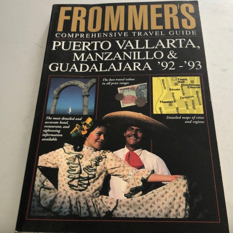 Puerto Vallarta, Manzanillo and Guadalajara, '92-'93