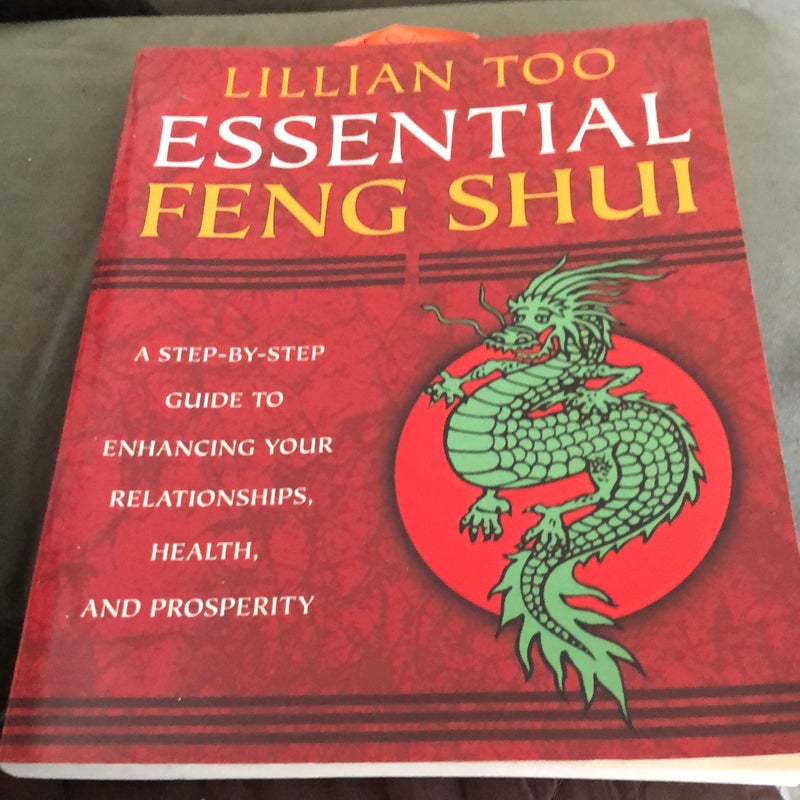 Lillian Too's Essential Feng Shui