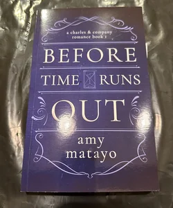 Before Time Runs Out (Bookworm Box Exclusive, Signed)
