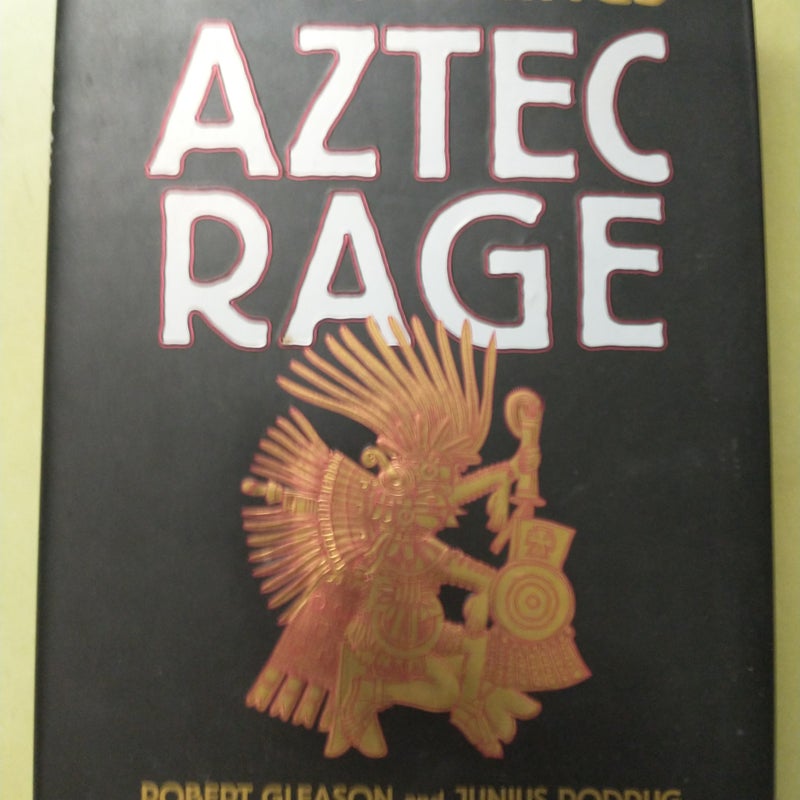 Aztec Rage