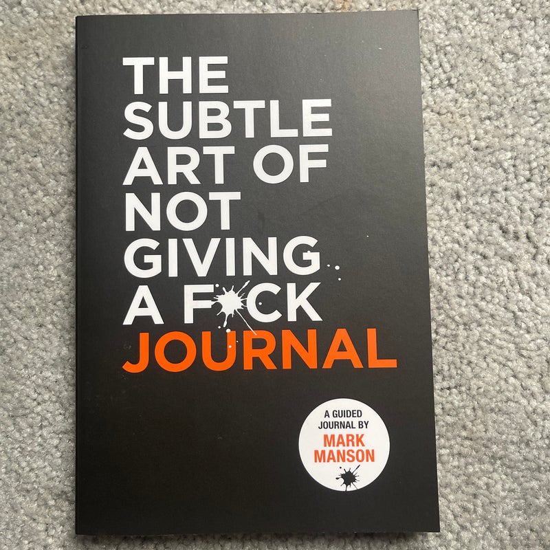 The Subtle Art of Not Giving a F*ck Journal