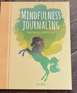 Mindfulness Journaling