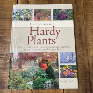 Encyclopedia of Hardy Plants