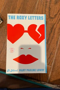 The Roxy Letters - ARC Copy