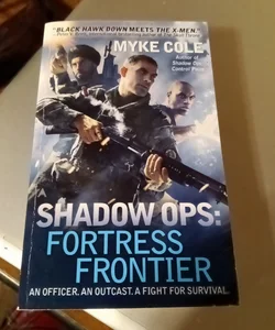 Shadow Ops: Fortress Frontier