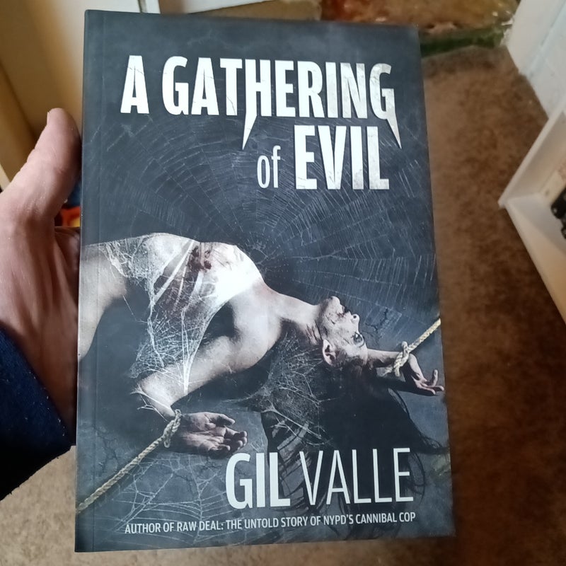 A Gathering of Evil