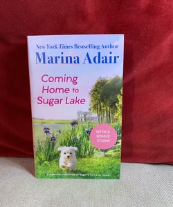 Coming Home to Sugar Lake (previously Published As Sugar's Twice As Sweet)
