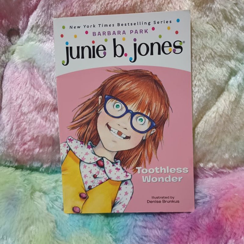 Junie B. Jones #20: Toothless Wonder