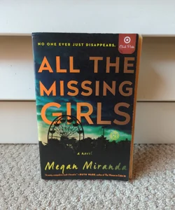 All The Missing Girls