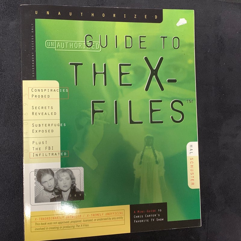 The Unauthorized Guide to the X-files