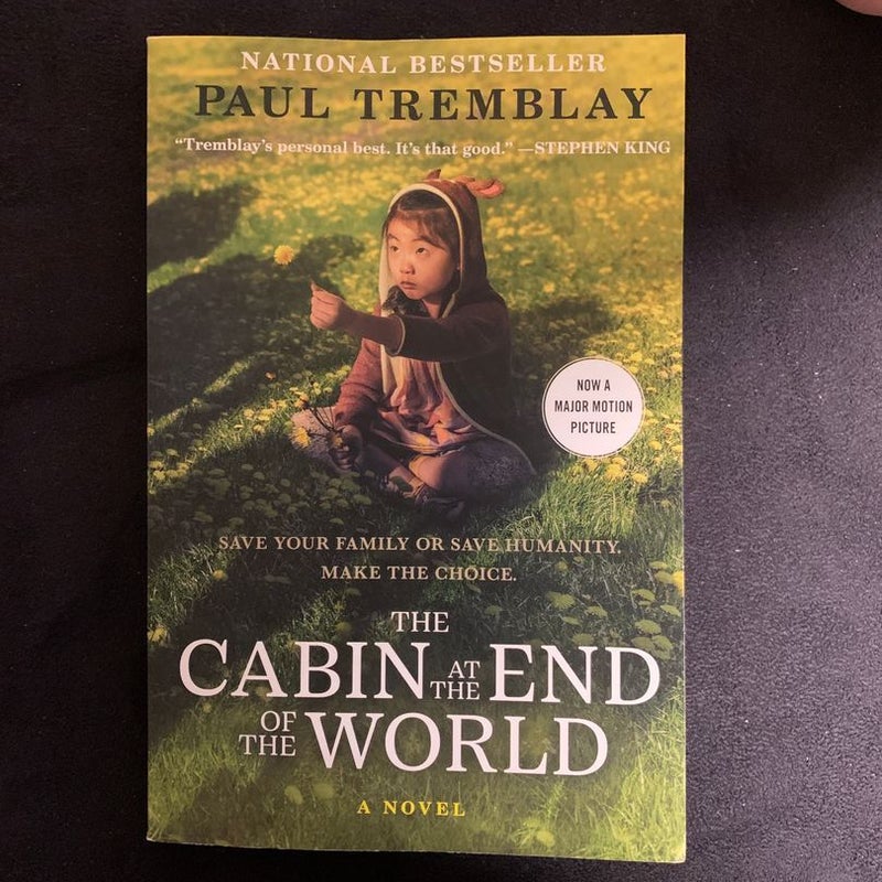 The Cabin at the End of the World [Movie Tie-In]