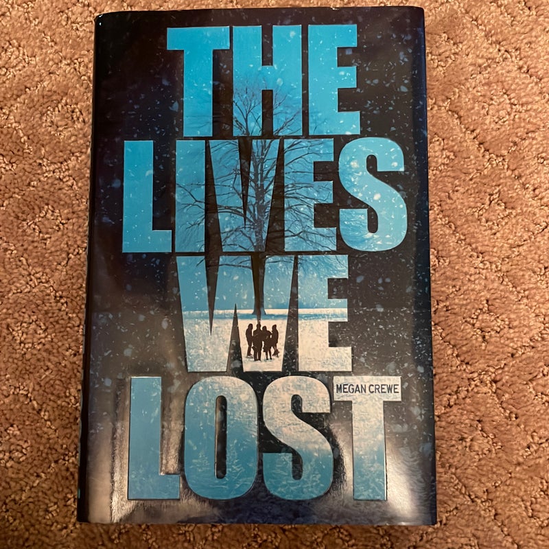 The Lives We Lost