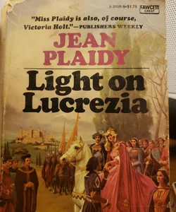 Light on Lucrezia