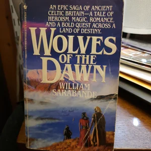 Wolves of the Dawn