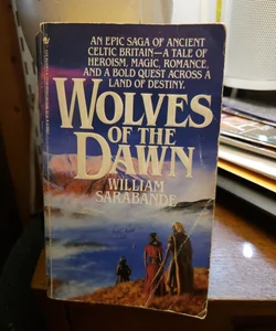 Wolves of the Dawn