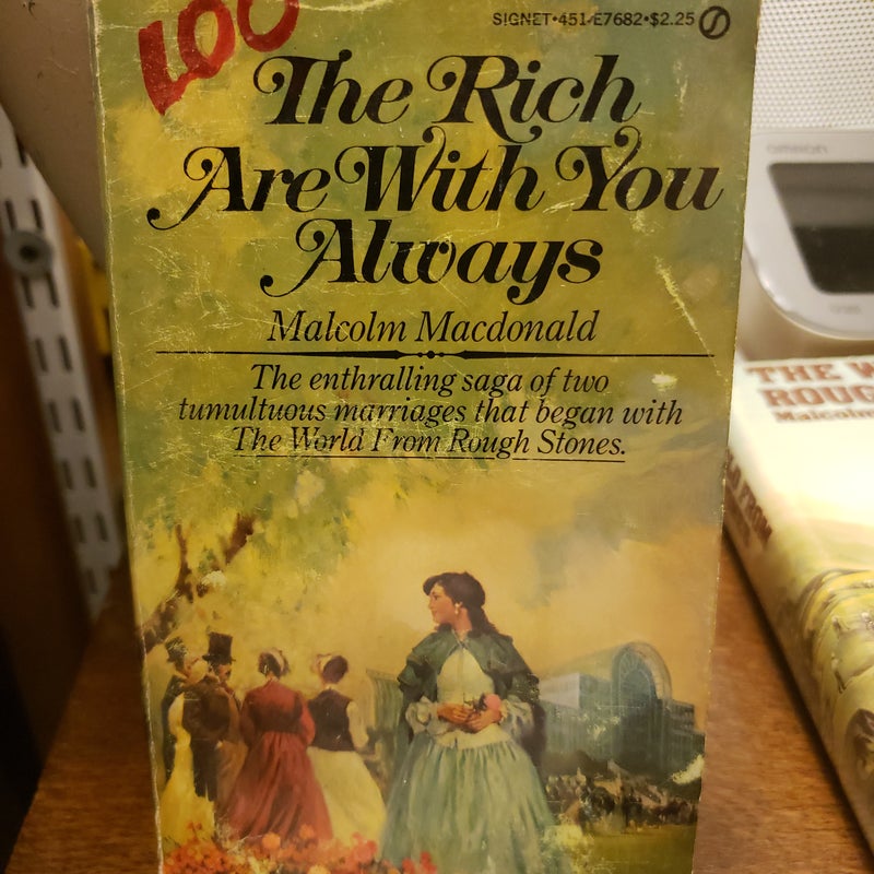 The Rich Are with You Always