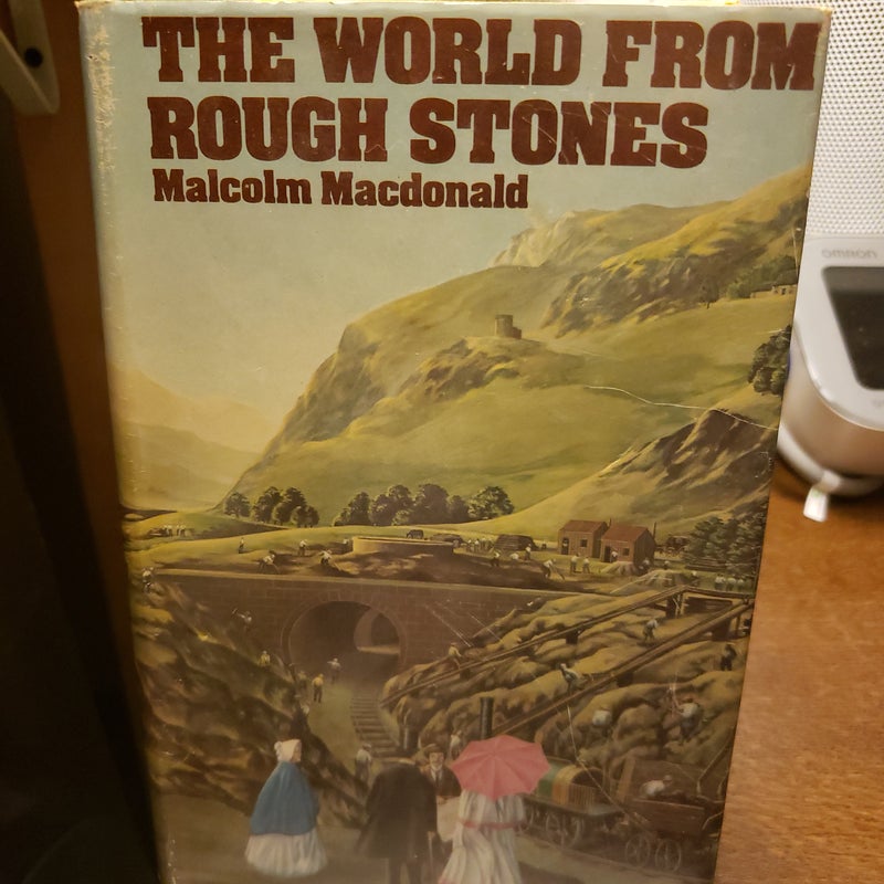 The World from Rough Stones