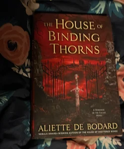 The house of binding thorns