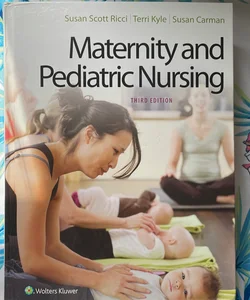 Maternity and Pediatric Nursing