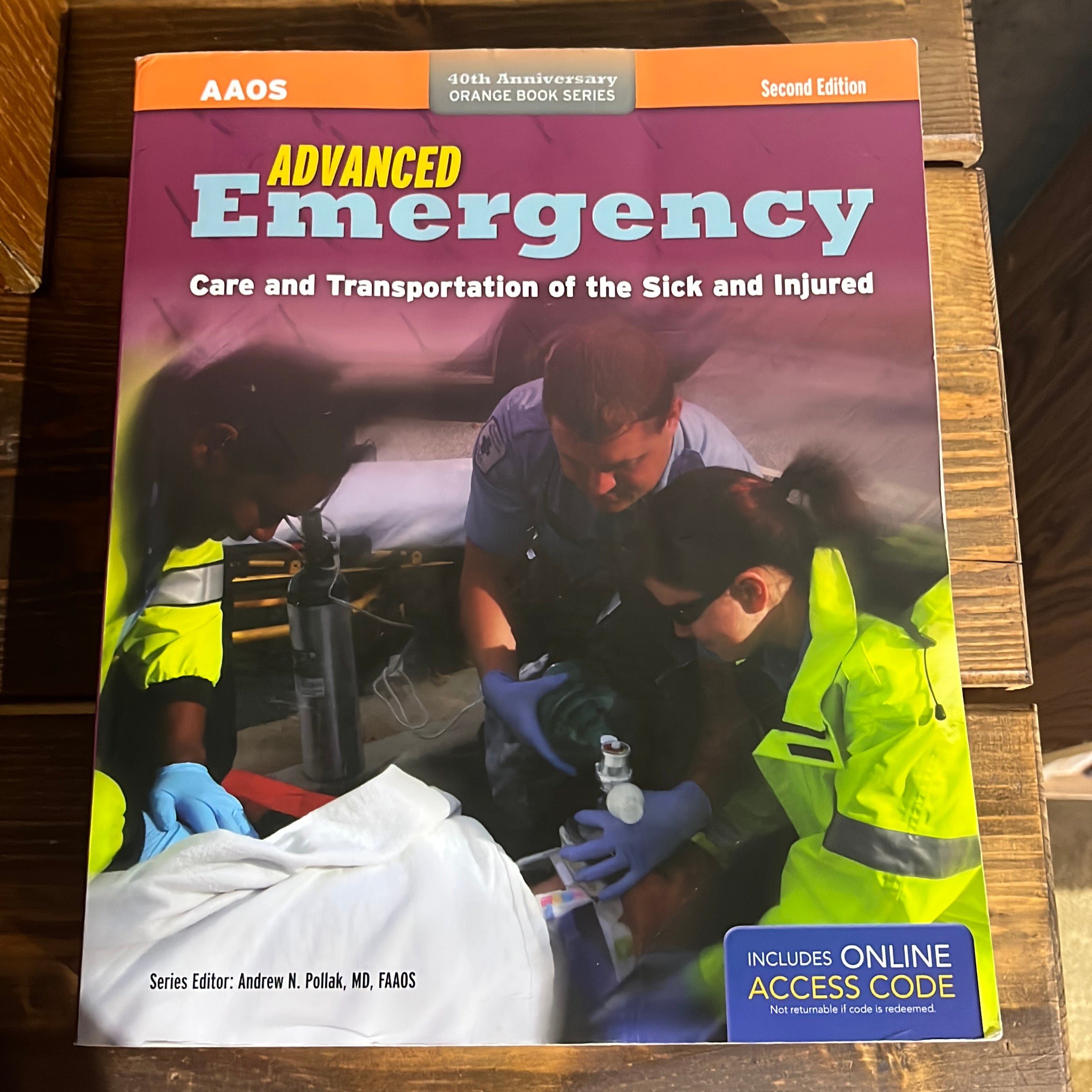 Advanced Emergency Care and Transportation of the Sick and Injured