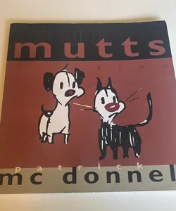 Our Mutts