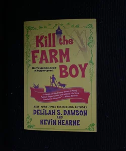 Kill the Farm Boy