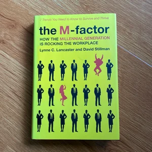 The M-Factor