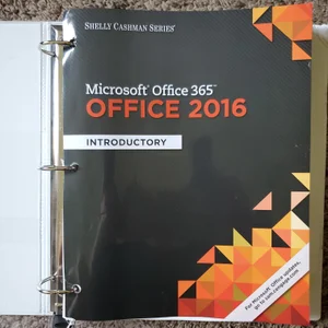 Shelly Cashman Series Microsoft Office 365 and Office 2016