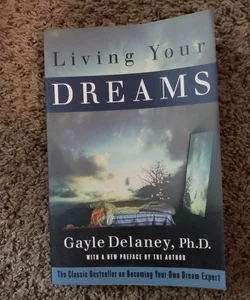 Living your dreams