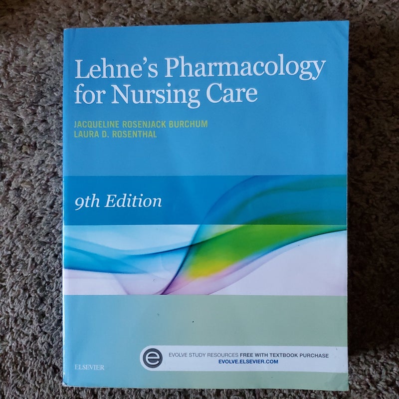 Lehne's Pharmacoogyy for nursing care