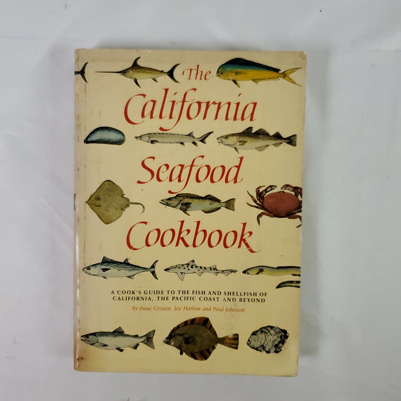 The California Seafood Cookbook