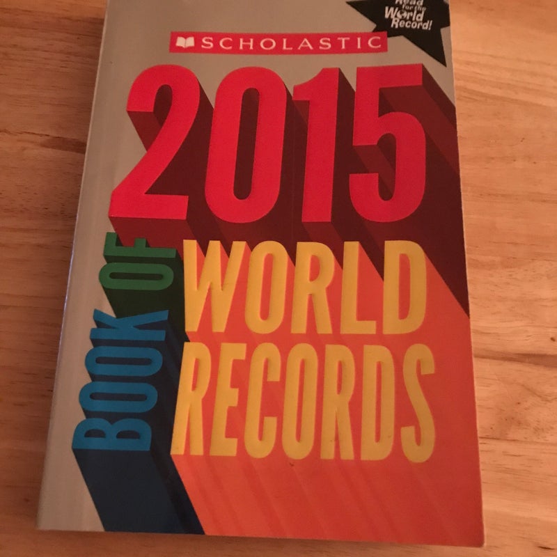 Scholastic Book of World Records 2015