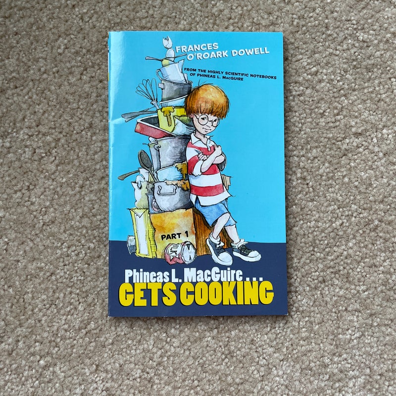 Phineas L. MacGuire…GETS COOKING