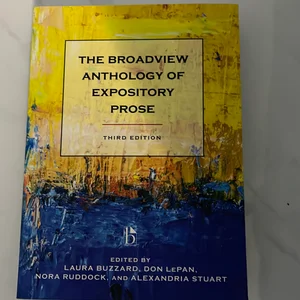 The Broadview Anthology of Expository Prose