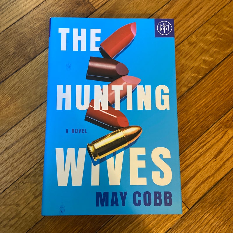 The Hunting Wives