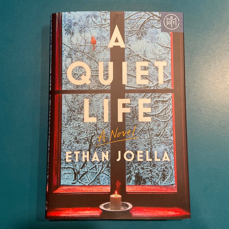 A Quiet Life