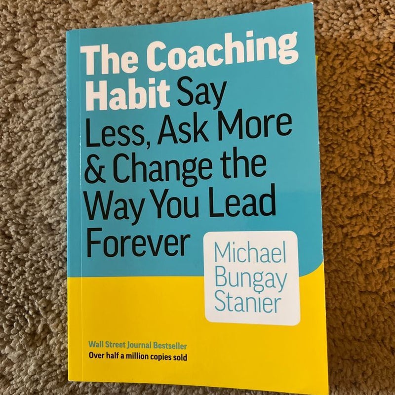 The Coaching Habit