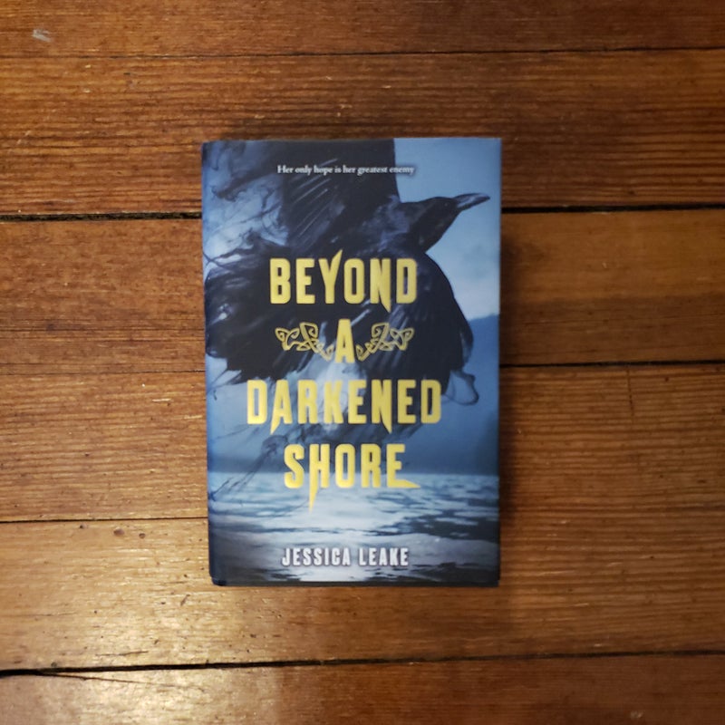 Beyond a Darkened Shore (signed book plate)