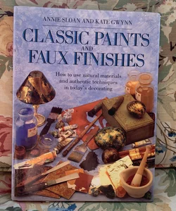 Classic Paints and Faux Finishes