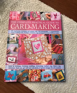 The Complete Practical Guide to Card-Making