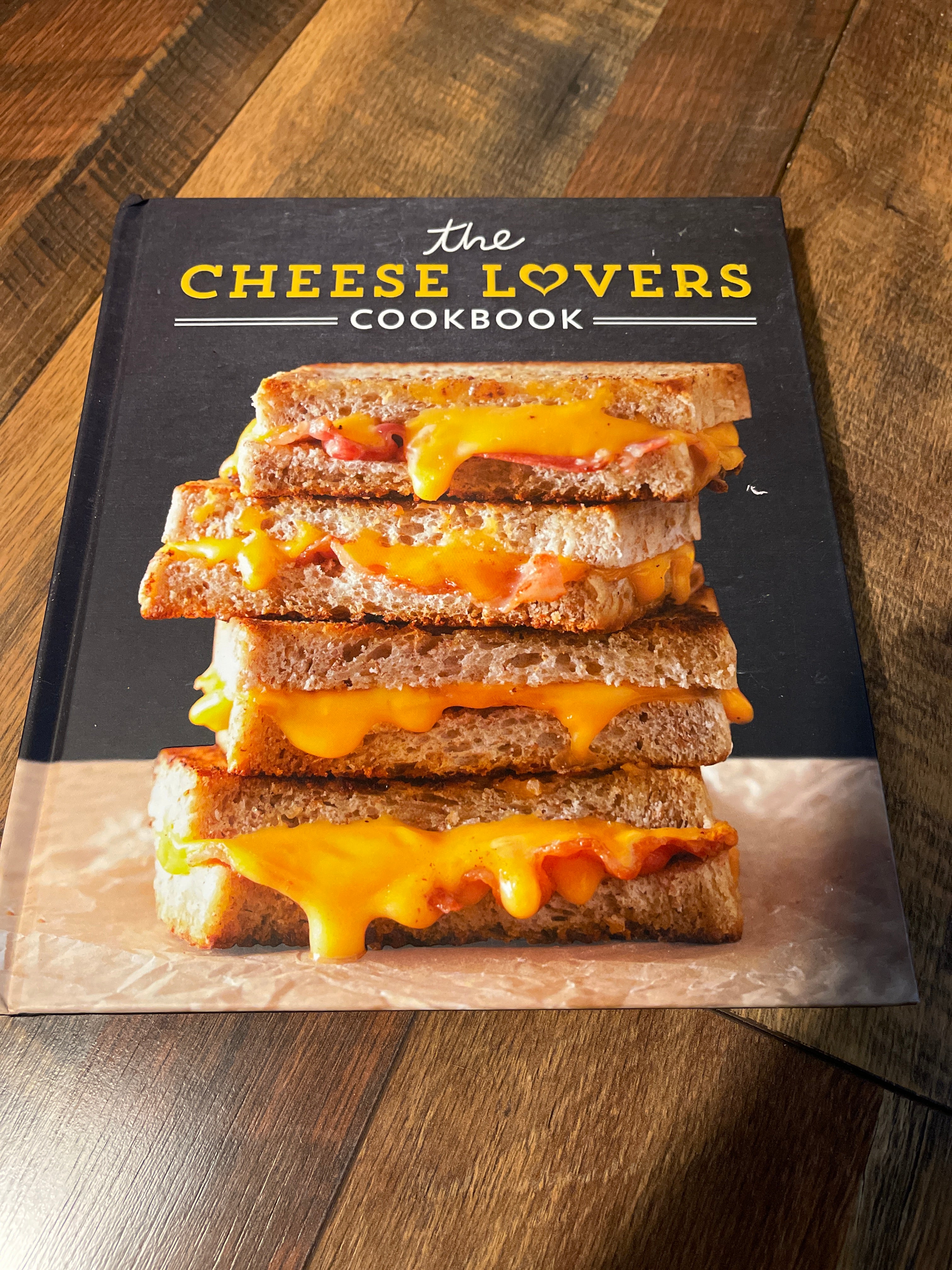 The Cheese Lovers Cookbook