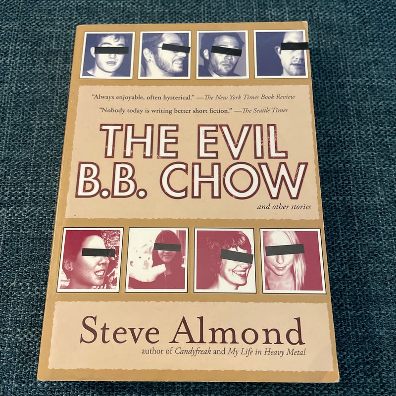 The Evil B. B. Chow and Other Stories