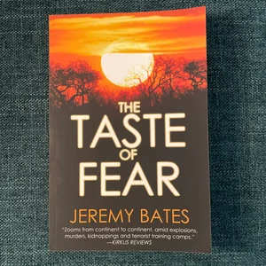 The Taste of Fear