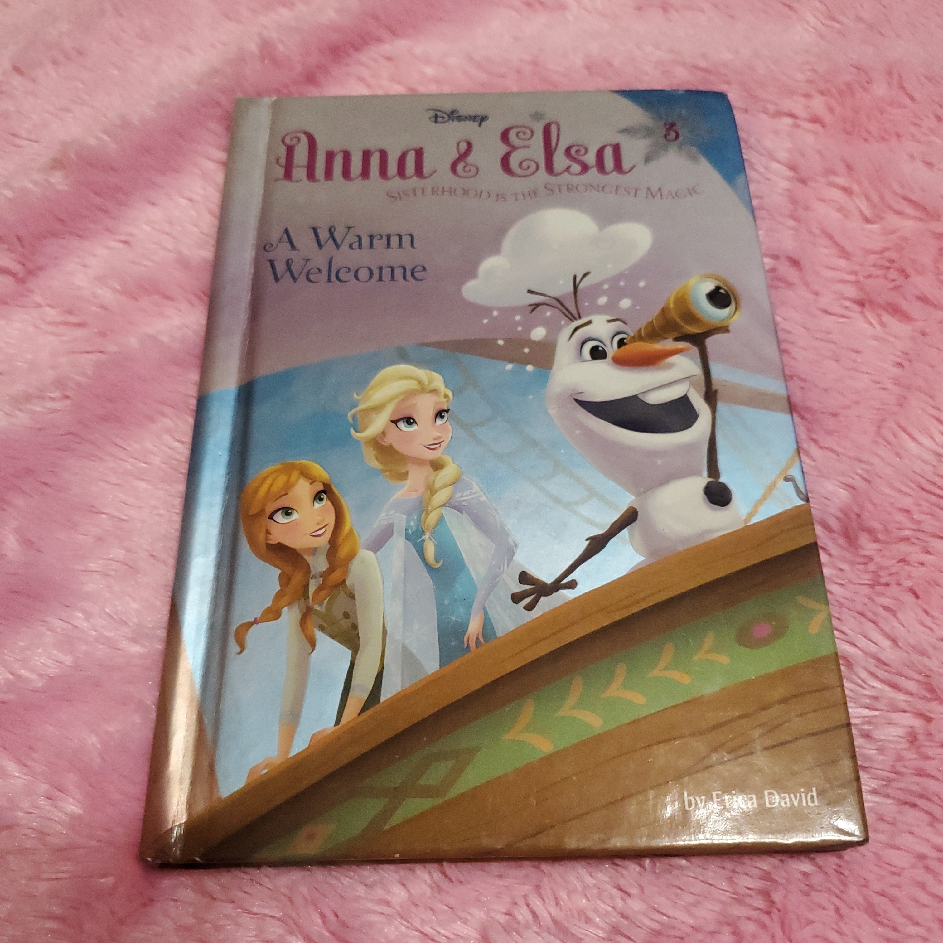 Anna and Elsa #3: a Warm Welcome (Disney Frozen)