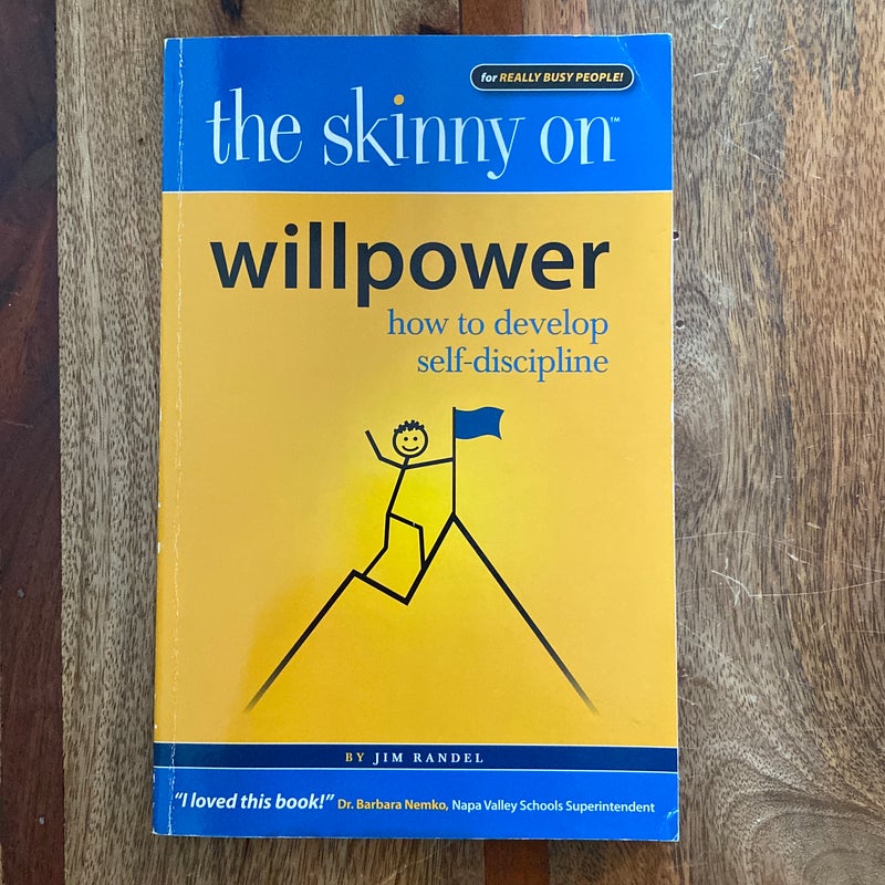 The Skinny on Willpower