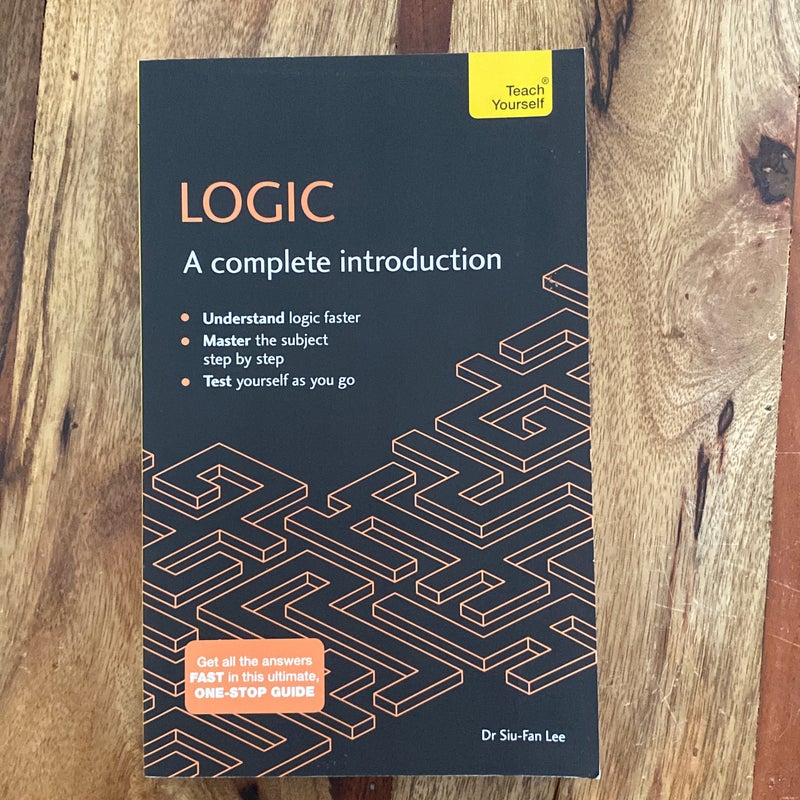 Logic: A Complete Introduction